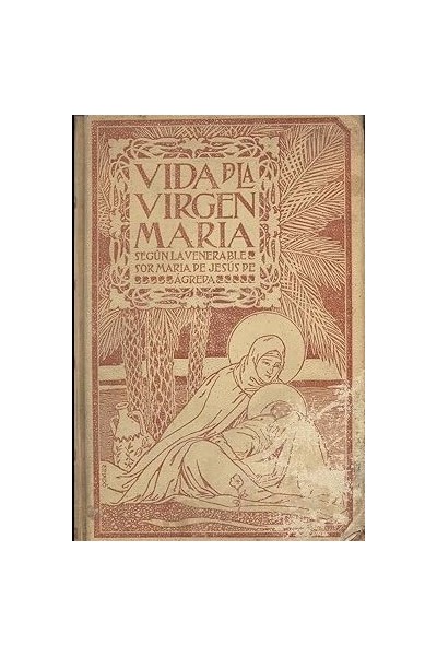 VIDA DE LA VIRGEN MARIA